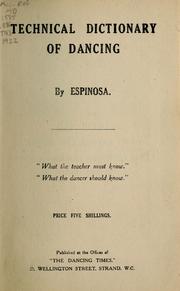 Cover of: Technical dictionary of dancing by Espinosa
