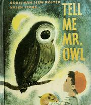 Cover of: Tell me, Mr. Owl. by Doris Van Liew Foster