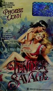 Cover of: Tender savage by Phoebe Conn