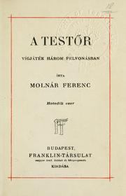 Cover of: A testör by Ferenc Molnár