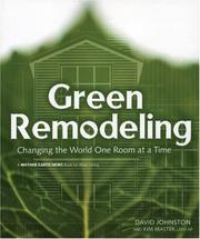 Green remodeling : changing the world one room at a time