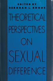 Cover of: Theoretical perspectives on sexual difference by edited by Deborah L. Rhode.
