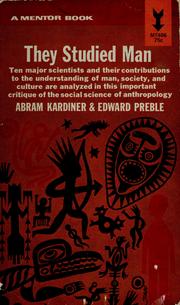 Cover of: They studied man by Abram Kardiner