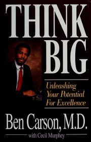 Cover of: Think big: unleashing your potential for excellence