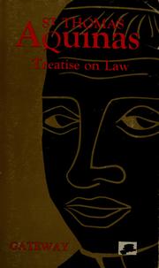 Cover of: Thomas Aquinas treatise on law by Thomas Aquinas