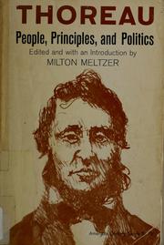 Cover of: Thoreau: people, principles, and politics.