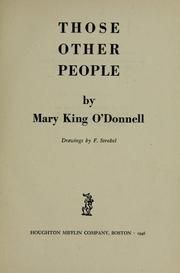 Cover of: Those other people by Mary King O'Donnell