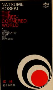 Cover of: The three-cornered world. by Natsume Sōseki