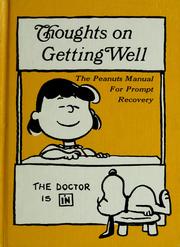 Cover of: Thoughts on getting well by Charles M. Schulz