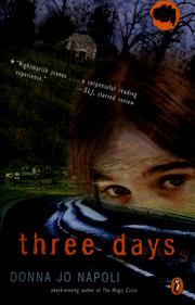 Cover of: Three days by Donna Jo Napoli