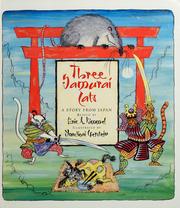 Cover of: Three samurai cats: a story from Japan