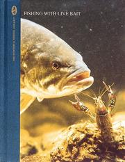 Fishing with live bait by Dick Sternberg