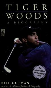 Cover of: Tiger Woods: a biography