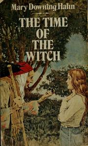 Cover of: The time of the witch by Mary Downing Hahn
