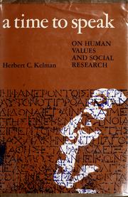 Cover of: A time to speak by Herbert C. Kelman
