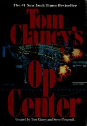 Cover of: Tom Clancy's Op-center by created by Tom Clancy and Steve Pieczenik.