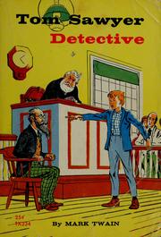 Cover of: Tom Sawyer, detective by Mark Twain