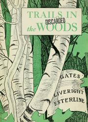 Trails in the woods by Arthur Irving Gates