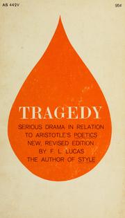 Cover of: Tragedy by Frank Laurence Lucas