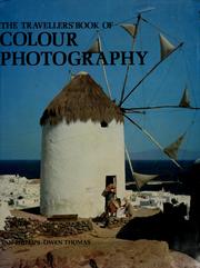 Cover of: The travellers' book of colour photography