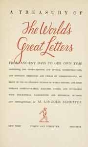 A treasury of the world's great letters by Max Lincoln Schuster