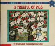 Cover of: A treeful of pigs by Arnold Lobel