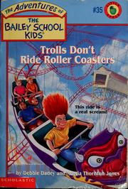 Cover of: Trolls Don't Ride Roller Coasters
