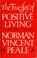 Cover of: The true joy of positive living