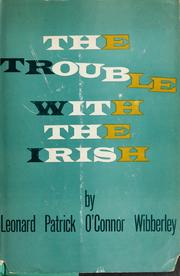 Cover of: The trouble with the Irish (or the English, depending on your point of view)
