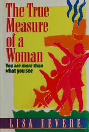 Cover of: The true measure of a woman