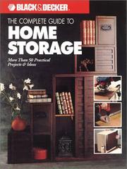 Cover of: The Complete Guide to Home Storage