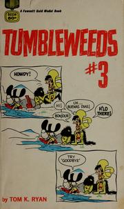 Cover of: Tumbleweeds #3 by Tom K. Ryan