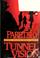 Cover of: Tunnel vision