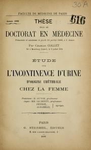 Cover of: Étude sur l'incontinence d'urine d'origine uréthrale chez la femme: ...