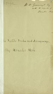 Cover of: The Tutela tribe and language by Horatio Emmons Hale