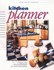 Cover of: Kitchen planner: a step-by-step planning workbook for kitchen remodeling