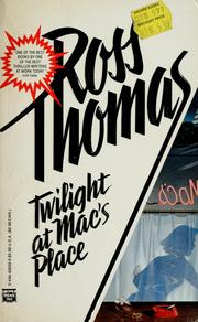 Cover of: Twilight at Mac's Place by Ross Thomas