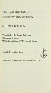 Cover of: The two sources of morality and religion by Henri Bergson