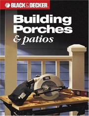 Cover of: Building porches & patios.