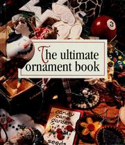 Cover of: The ultimate ornament book. by 
