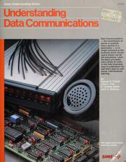 Cover of: Understanding data communications by by George E. Friend ...(et al).