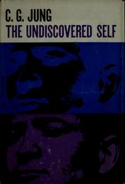 Cover of: The undiscovered self.