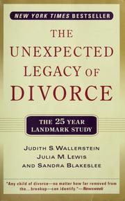 Cover of: The unexpected legacy of divorce by Judith S. Wallerstein