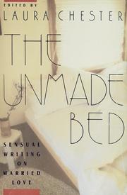 Cover of: The Unmade Bed: sensual writing on married love