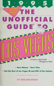 Cover of: The unofficial guide to Las Vegas