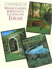 Cover of: A portfolio of water garden & specialty landscape ideas.