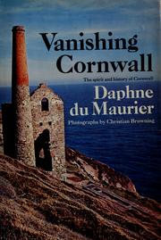 Cover of: Vanishing Cornwall. by Daphne du Maurier