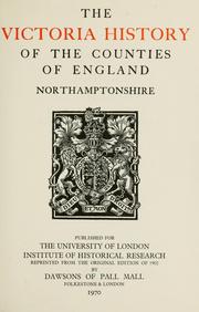 Cover of: The Victoria history of the county of Northampton by ed. by W. Ryland D. Adkins [and others]
