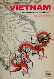 Cover of: Vietnam: the roots of conflict by Chester A. Bain