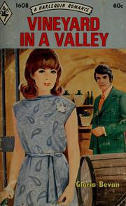 Cover of: Vineyard in a valley by Gloria Bevan